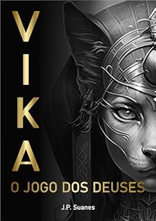 Livro VIKA: O Jogo dos Deuses