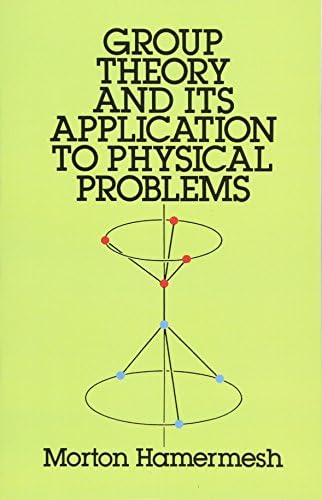 Group Theory and Its Application to Physical Problems