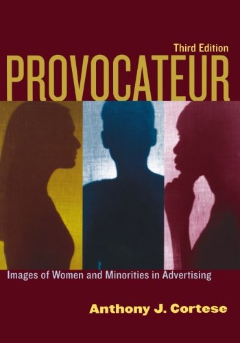 Provocateur: Images of Women and Minorities in Advertising
