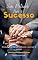 Livro Seja Motivado Para o Sucesso: Dicas para se manter motivado e alcançar o sucesso