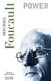 Power (The Essential Works of Foucault, 1954-1984, Vol. 3) by 