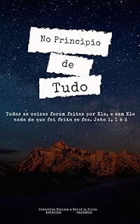 Livro NO PRINCIPIO DE TUDO: Estudo Profético