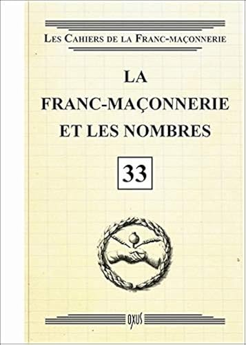 Download La franc-maçonnerie et les nombres - Livret 33 PDF