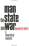 Man, the State, and War