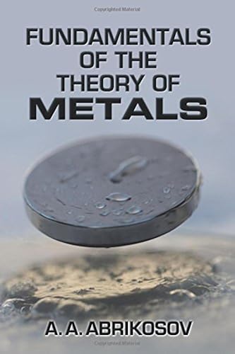 Download Fundamentals of the Theory of Metals PDF