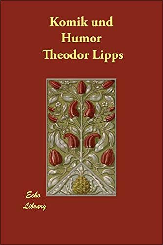 Komik Und Humor German Edition Lipps Theodor 9781847025517 Amazon Com Books