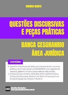CESGRANRIO - Questões de Provas Discursivas de Concursos Públicos - Área Jurídica - 2025: Questões de provas discursivas de concursos públicos anteriores com respostas, gabarito e jurisprudência.