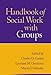 Handbook of Social Work with Groups