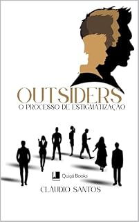 Livro Outsiders: O Processo de Estigmatização