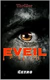 Eveil : un thriller percutant (French Edition) by