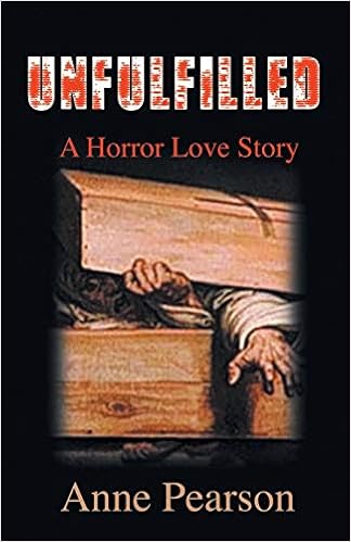 Amazon Unfulfilled A Horror Love Story Pearson Anne Horror