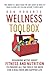 Wellness Toolbox: Debunking Myths about Fitness and Nutrition to Provide All the Tools You Need for by Don Roberts