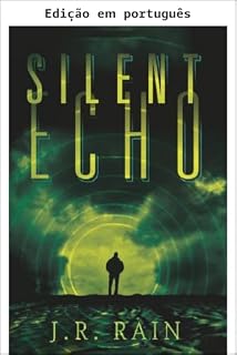 Livro Eco silencioso (A coleção J.R. Rain Livro 5)