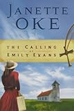 The Calling of Emily Evans (Women of the West #1) by Janette Oke