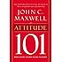 Attitude 101: What Every Leader Needs to Know