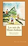 Les rois du Mont-Ardoux (French Edition) by Alain Sturm