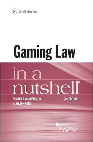 Gaming Law in a Nutshell (Nutshells)