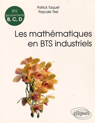 Les  mathématiques en BTS industriels