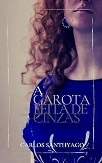 Livro A Garota Feita de Cinzas