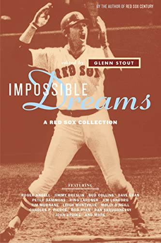 Impossible Dreams: A Red Sox Collection