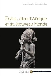 Eshu, dieu d'Afrique et du Nouveau monde