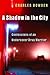 A Shadow in the City: Confessions of an Undercover Drug Warrior