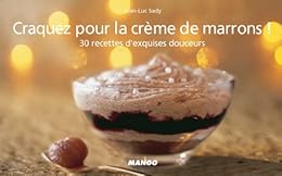 Craquez pour la crème de marrons !