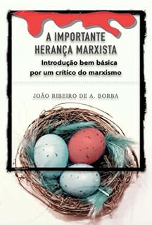 Livro A Importante Herança Marxista