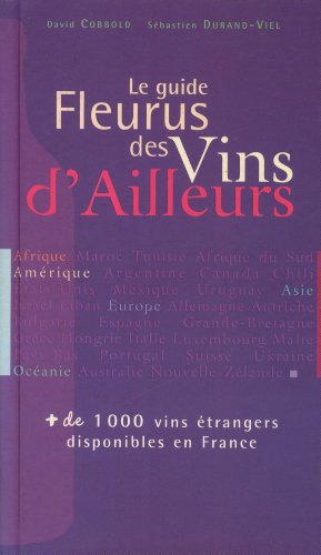 Le  guide Fleurus des vins d'ailleurs