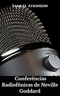 Livro Conferências Radiofônicas de Neville Goddard