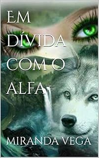 Livro Em dívida com o alfa