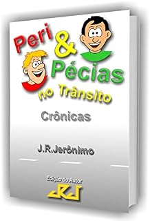 Livro Peri & Pécias no trânsito: Crônicas