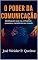 Livro O Poder da Comunicação (Lapidando líderes)