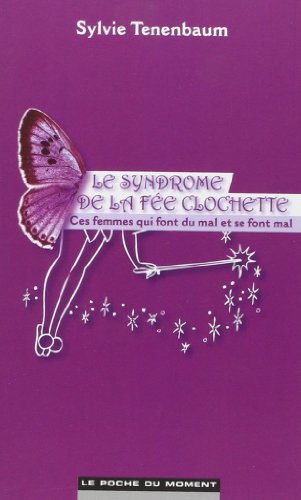 Le  syndrome de la fée Clochette