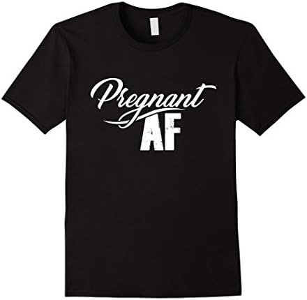 Men's Pregnant AF - Funny and Cute Pregnancy Meme T-Shirt 3XL Black