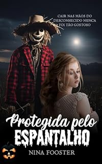 Livro Protegida pelo espantalho : (Homens de palha)