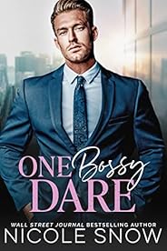 One Bossy Dare: An Enemies to Lovers Romance (Bossy Seattle Suits)