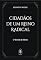 Livro Cidadãos de um Reino Radical: O Sermão do Monte