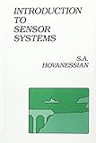 Introduction to Sensor Systems (Artech House Communication and Electronic Defense Library) by