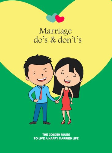 Marriage Do S Don T S For A Happy Married Life Kindle