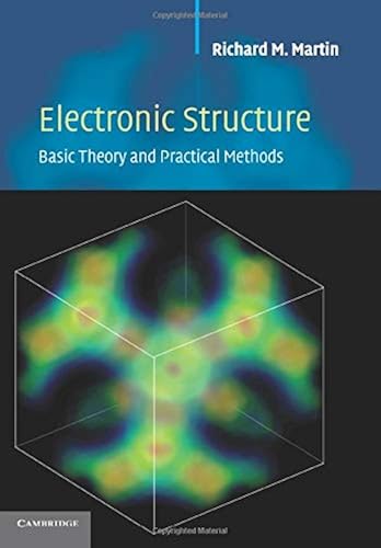 Download Electronic Structure: Basic Theory and Practical Methods PDF