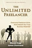 "The Unlimited Freelancer" av James Chartrand Mason Hipp