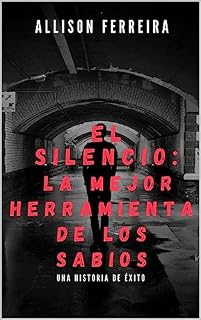 Livro El silencio la mejor herramienta de los sabios