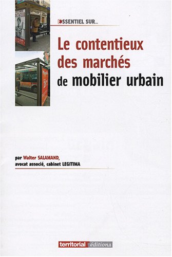 Le  contentieux des marchés de mobilier urbain