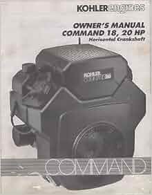 1992 KOHLER ENGINES COMMAND 18, 20 HP HORIZONTAL CRANKSHAFT OWNER'S