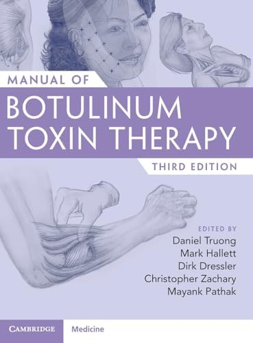 Botulinum Toxins in Clinical Aesthetic Practice 3E, Volume One