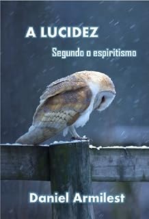 Livro A Lucidez Segundo o espiritismo