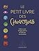Le petit livre des chakras : Libérez votre énergie positive et maîtrisez vos émotions by
