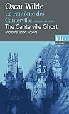 Le fantome des Canterville et autres contes / The Canterville Ghost: and Other Short Fictions (Frenc by 