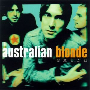Australian Blonde - Extra - Zortam Music